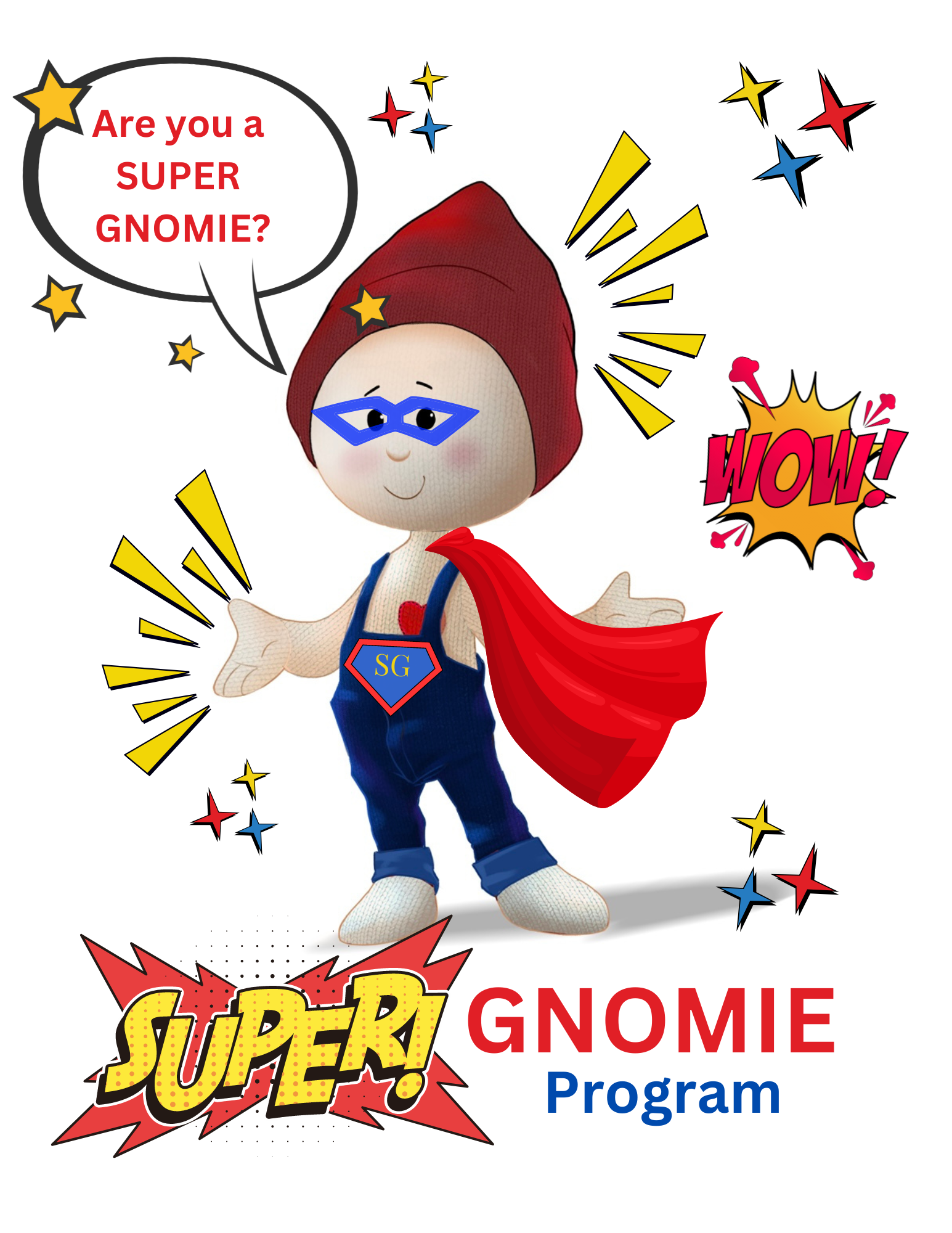 💥 Announcement 💥 THE SUPER GNOMIE PROGRAM 💥 Announcement💥