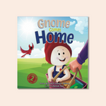 Front cover of the Gnome Comes Home children's book written by The Uff Da Sisters and published by Nordic Heart Press. The book is part of The Gnome Adventure Series about a gnome trying to find their perfect home. The book is inspired by Norwegian culture.