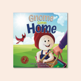 Front cover of the Gnome Comes Home children's book written by The Uff Da Sisters and published by Nordic Heart Press. The book is part of The Gnome Adventure Series about a gnome trying to find their perfect home. The book is inspired by Norwegian culture.